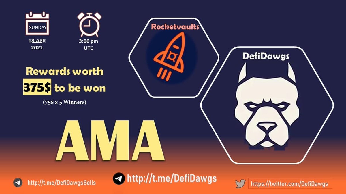 Guys,. As announced earlier, the Defidawgs community will be holding our first AMA with <a href="/RocketVault_/">Rocket Vault now ▶ RocketX ($RVF)</a> team on Today (18th April) at 15:00 UTC.

There will be a prize pool of total $375 for best questions put up during the AMA.

Join t.me/defidawgs to participate.