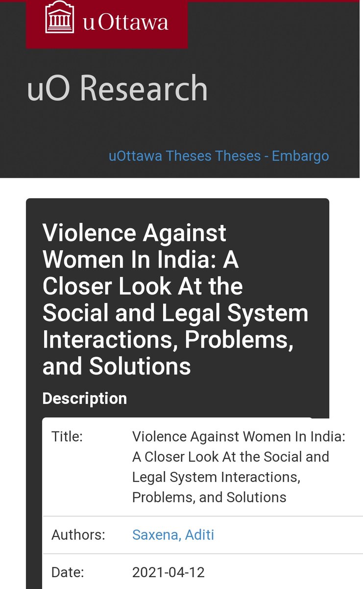 #OdinsHaven #9
#UniversityofOttawa
Authors: Saxena, Aditi
Date: 2021-04-12

#ViolenceAgainstWomen In #India: A #CloserLook At the #Social and #Legal #System #Interactions, #Problems, and #Solutions

dx.doi.org/10.20381/ruor-…
ruor.uottawa.ca/handle/10393/4…