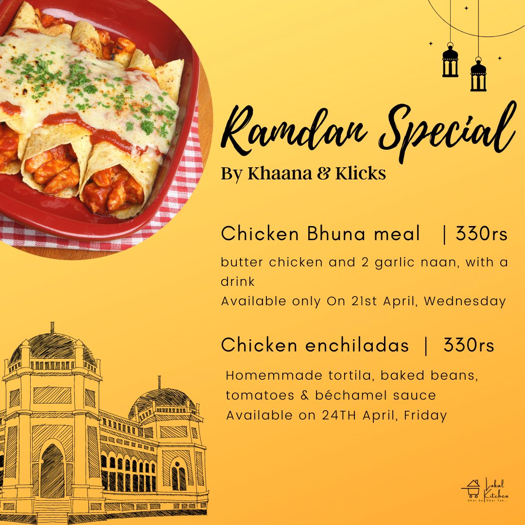 LokalKitchenIND's tweet photo. #iftar special menus by our lokal #homechefs and #cloudkitchens. https://t.co/ICVMC1Cewz