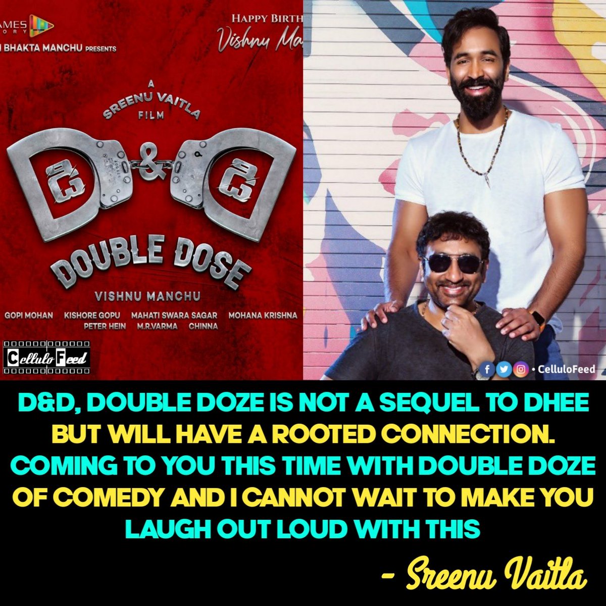 CelluloFeed's tweet photo. @SreenuVaitla about #DoubleDose aka #Dhee2 
Waiting for ur comeback @SreenuVaitla sir @iVishnuManchu @Gopimohan 
#Vishnu #ManchuVishnu #Sreenuvaitla https://t.co/5Ndf6TuYj9