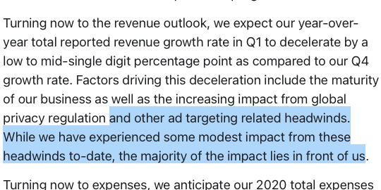 Although it's been in Facebook (and Google's risks) for years since they're so reliant on tracking, Q4 2019 earnings report was first time Facebook's CFO seemed to acknowledge reality of regulators and Apple's continued shift towards privacy and the public's expectations of it?