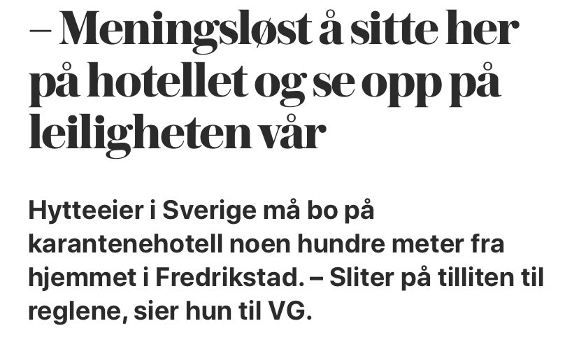 Det som er meningsløst er å reise på hytta utenriks i to uker (!) vel vitende om at du må på karantenehotell etterpå, også _klage_ på at du må på karantenehotell etterpå. vg.no/i/yRwOrA