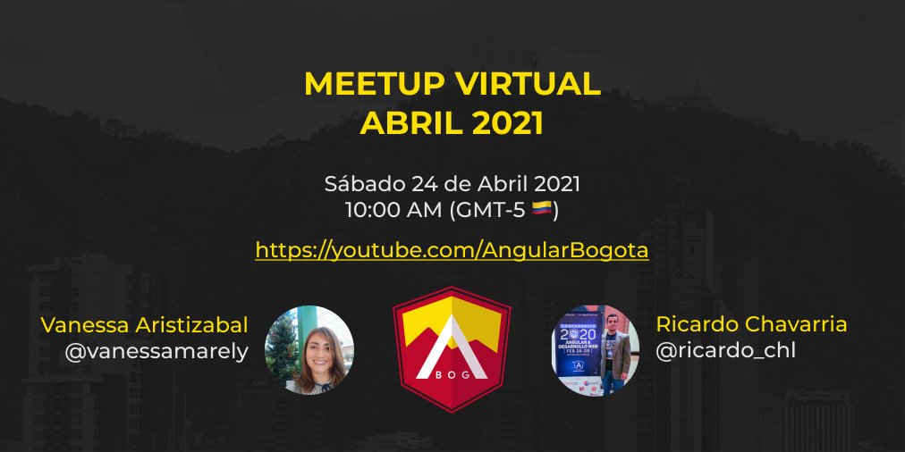 🔥 Próximo #MeetupVirtual 💥

📆 Sábado 24 de Abril 2021
9:00 am 🇨🇷 🇲🇽 🇸🇻 🇭🇳 🇧🇿 🇳🇮  🇬🇹
10:00 am 🇨🇴 🇪🇨 🇵🇦 🇵🇪 🇨🇺 
11:00 am 🇩🇴 🇧🇴 🇻🇪 🇵🇷 
12:00 pm 🇧🇷 🇨🇱 🇵🇾 🇦🇷 🇺🇾
4:00 pm 🇪🇸 

🗣 <a href="/vanessamarely/">Vanessa Marely Aristizabal Angel</a> y <a href="/ricardo_chl/">Ricardo Chavarría</a>

📺 youtube.com/AngularBogota