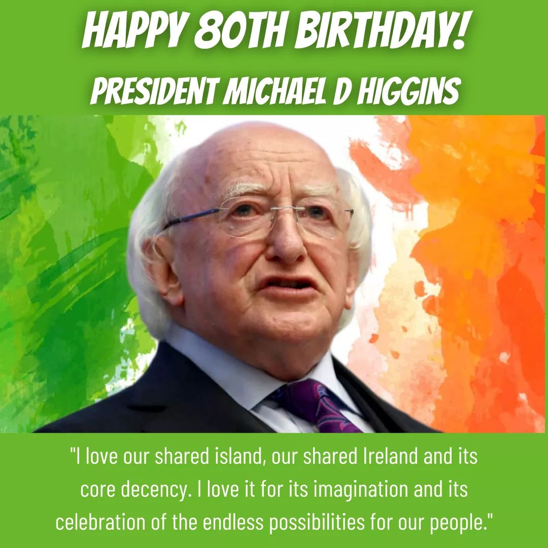  Happy 80th Birthday respected President Michael D Higgins!       stay healthy ! 