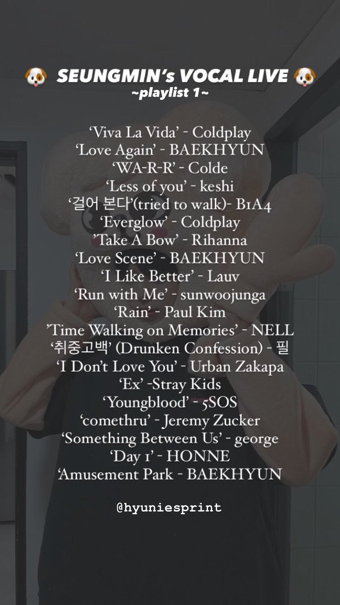 hyuniesprint's tweet photo. 🐶 SEUNNGMIN’s LIVE PLAYLIST 🐶 
@Stray_Kids #Seungmin https://t.co/B98OCUK5se