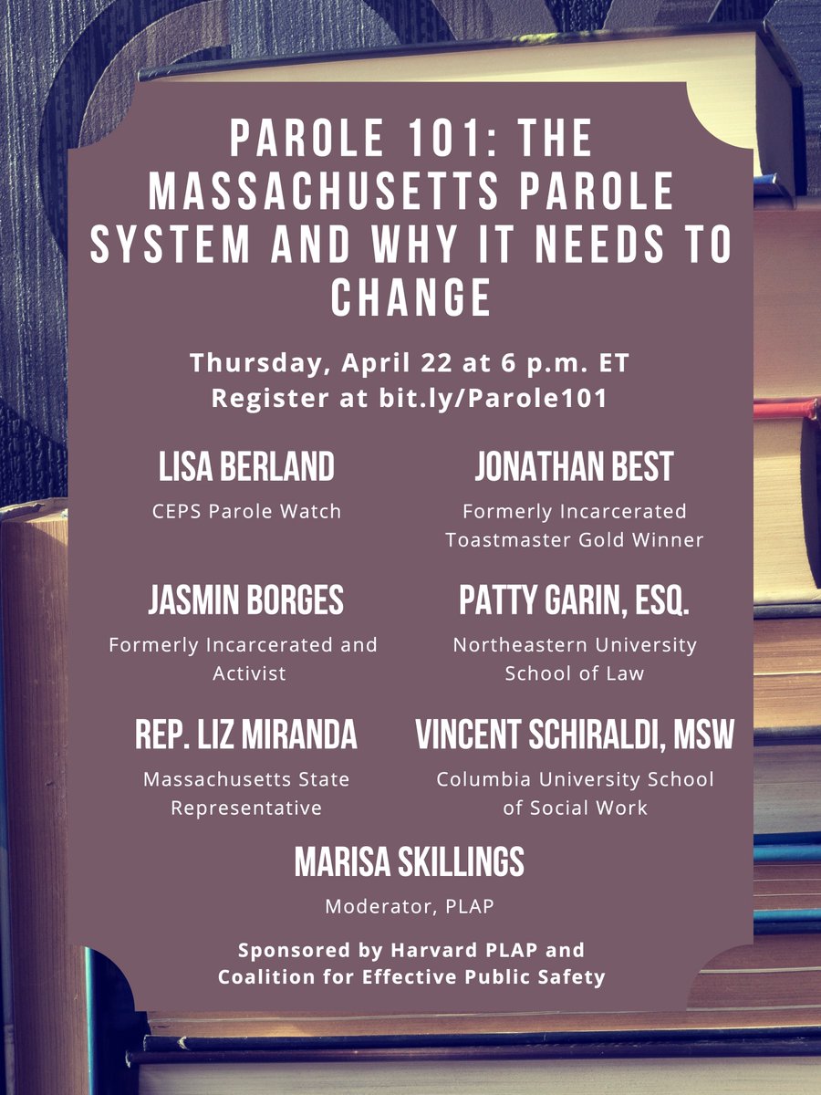 Harvard Prison Legal Assistance Project (@harvard_plap) on Twitter photo THURSDAY: Come learn about the current Massachusetts parole system, why it needs to change, and ways to make that change happen. Panelists include: Lisa Berland, Jonathan Best, <a href="/JasminBorges6/">Jasmin Borges</a>, Patty Garin, @RepLizMiranda, and <a href="/VinSchiraldi/">Vincent Schiraldi</a>. Register at: bit.ly/Parole101 THURSDAY: Come learn about the current Massachusetts parole system, why it needs to change, and ways to make that change happen. Panelists include: Lisa Berland, Jonathan Best, <a href="/JasminBorges6/">Jasmin Borges</a>, Patty Garin, @RepLizMiranda, and <a href="/VinSchiraldi/">Vincent Schiraldi</a>. Register at: bit.ly/Parole101