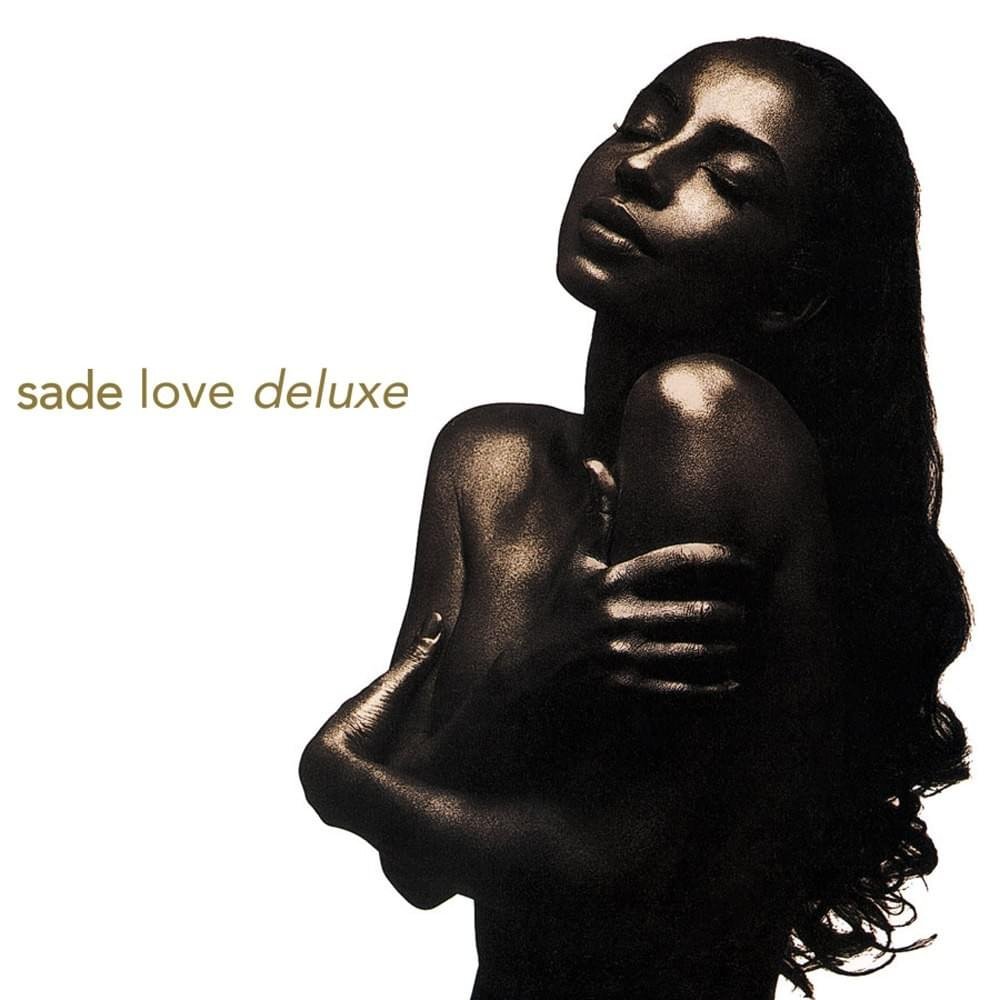 8. Rank these Sade albums based on personal preference