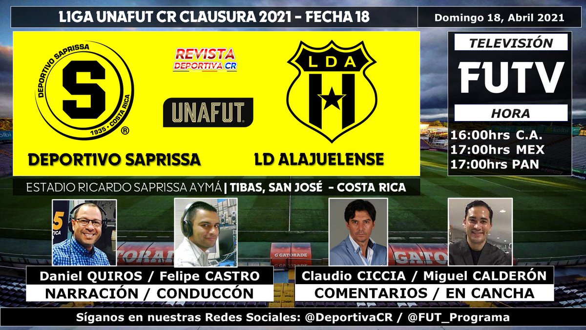 DeportivaCR's tweet image. 🏆 @UnafutOficial 2021 | Fecha 18
🇨🇷 @SaprissaOficial v @ldacr 
🎙️ @danielquirosc @FelipeCastroAr @claudiociccia  @MiguelCald7 
⏰ 16:00hrs CRC por @FUTVCR 
🇨🇷 #UNAFUT #ClasicoCR #SAPvLDA #FutDeportivaCR