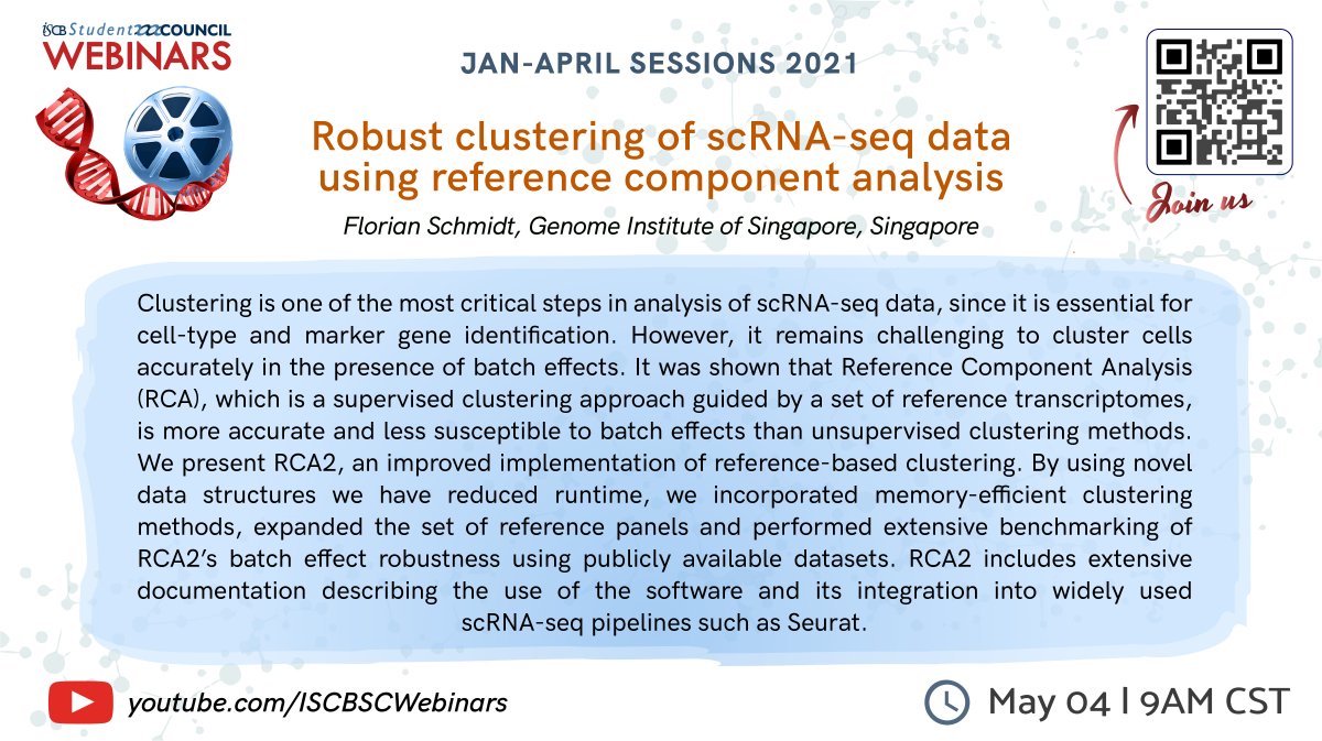 iscbsc's tweet photo. The talk on 4th May 2020 at 9 am Central time will be by Florian Schmidt from @astar_gis. Watch it here -
https://t.co/ZSmVQQ7tu1
Please add to your calendar - https://t.co/Is2d06o46y
The talk will be about Robust clustering of scRNA-seq data using reference component analysis! https://t.co/ETzuPOWLrC