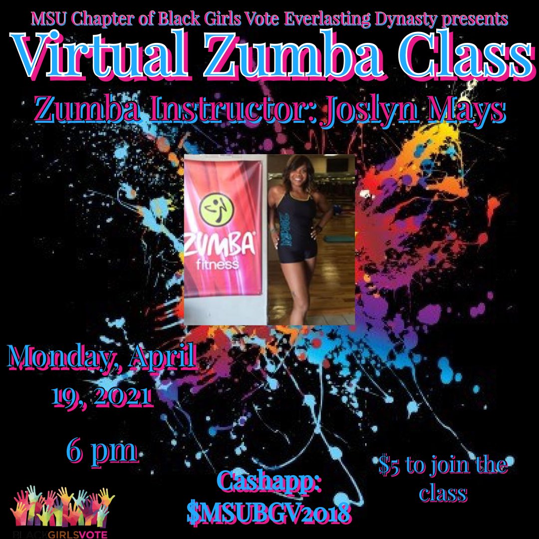 bgvmsu's tweet photo. Zumba is the best way to have fun and work out at the same time❗️Join the Morgan State University Chapter of Black Girls Vote💖🖤 the Everlasting Dynasty👑 invites you to our virtual Zumba💃 dance class with the Joslyn Mays (@amaysin_fit) on April 19 at 6 pm. Tickets are $5! https://t.co/qazv05tNXp