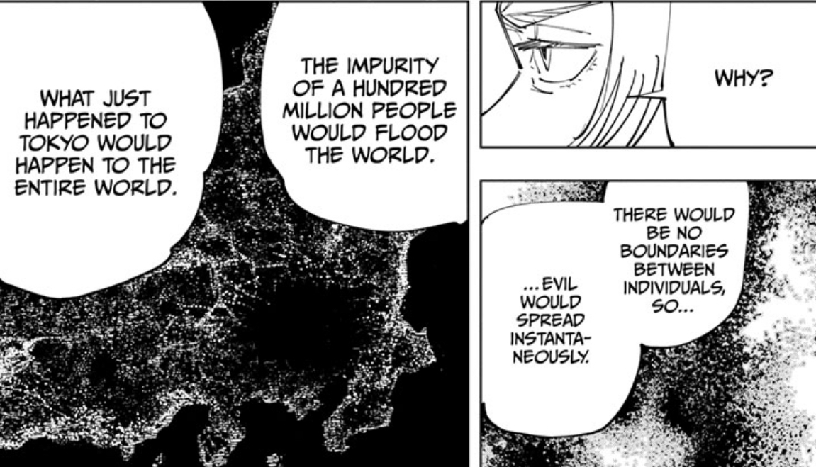 the massive consequence/risk of this would also be that if just one of those human souls (who are now jujutsu sorcerers, capable of becoming cursed spirits), becomes tainted with malevolence or evil, the whole world could be affected if they're all One Merged Being now  #呪術バレ