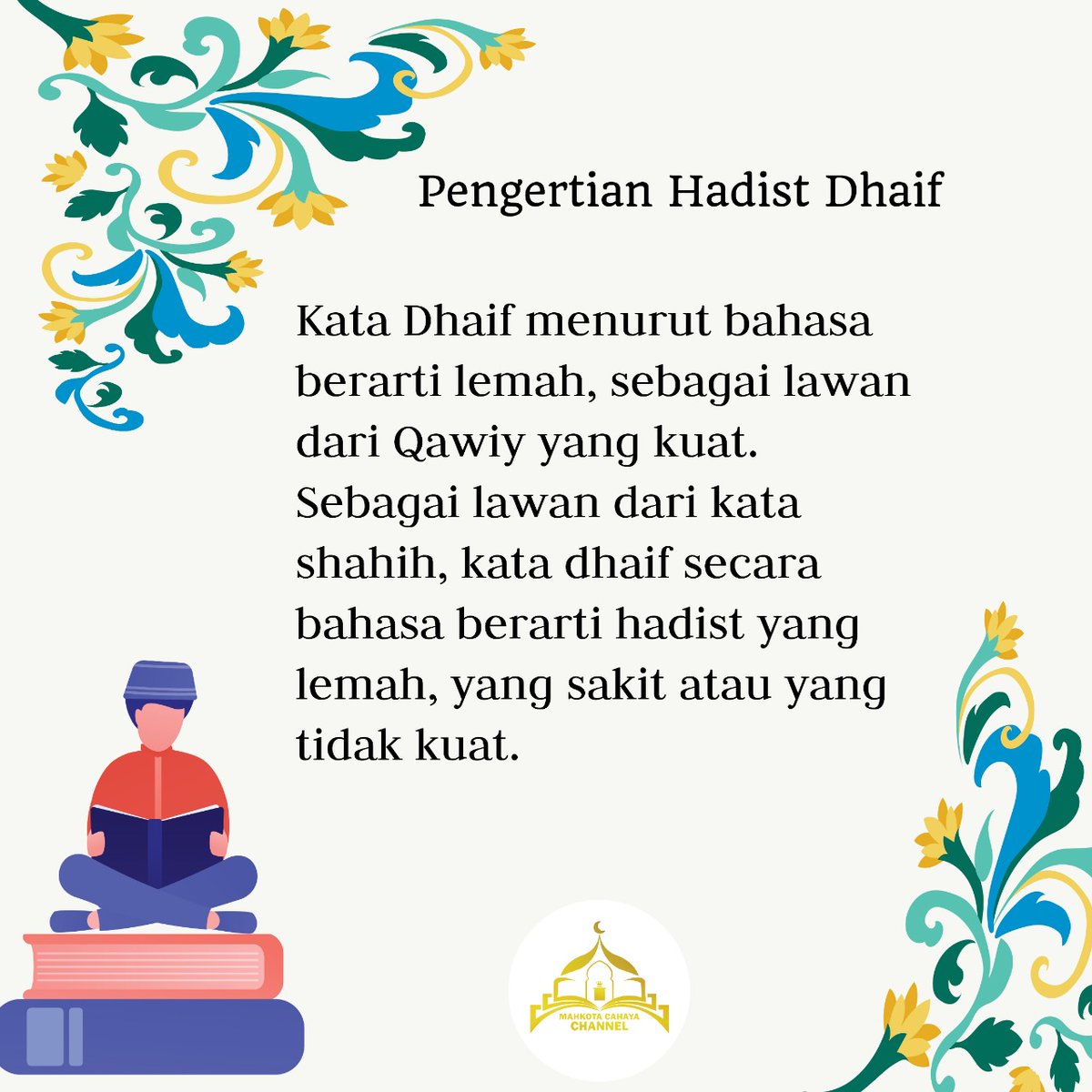 UmbayUst's tweet photo. Hadits, disebut juga sunnah, adalah perkataan, perbuatan, ketetapan dan persetujuan dari Nabi Muhammad yang dijadikan landasan syariat Islam. Hadis dijadikan sumber hukum Islam selain al-Qur'an, dalam hal ini kedudukan hadis merupakan sumber hukum kedua setelah al-Qur'an. https://t.co/E3xEhqIBUi
