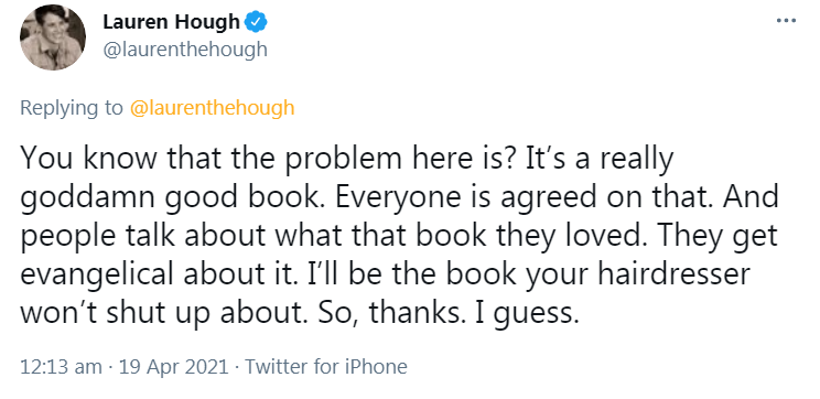 Some commenters have asked whether Lauren Hough genuinely believes that she is entitled to a 5 star review from every single reader.Her opinion of her book would seem to suggest that yes, she does.