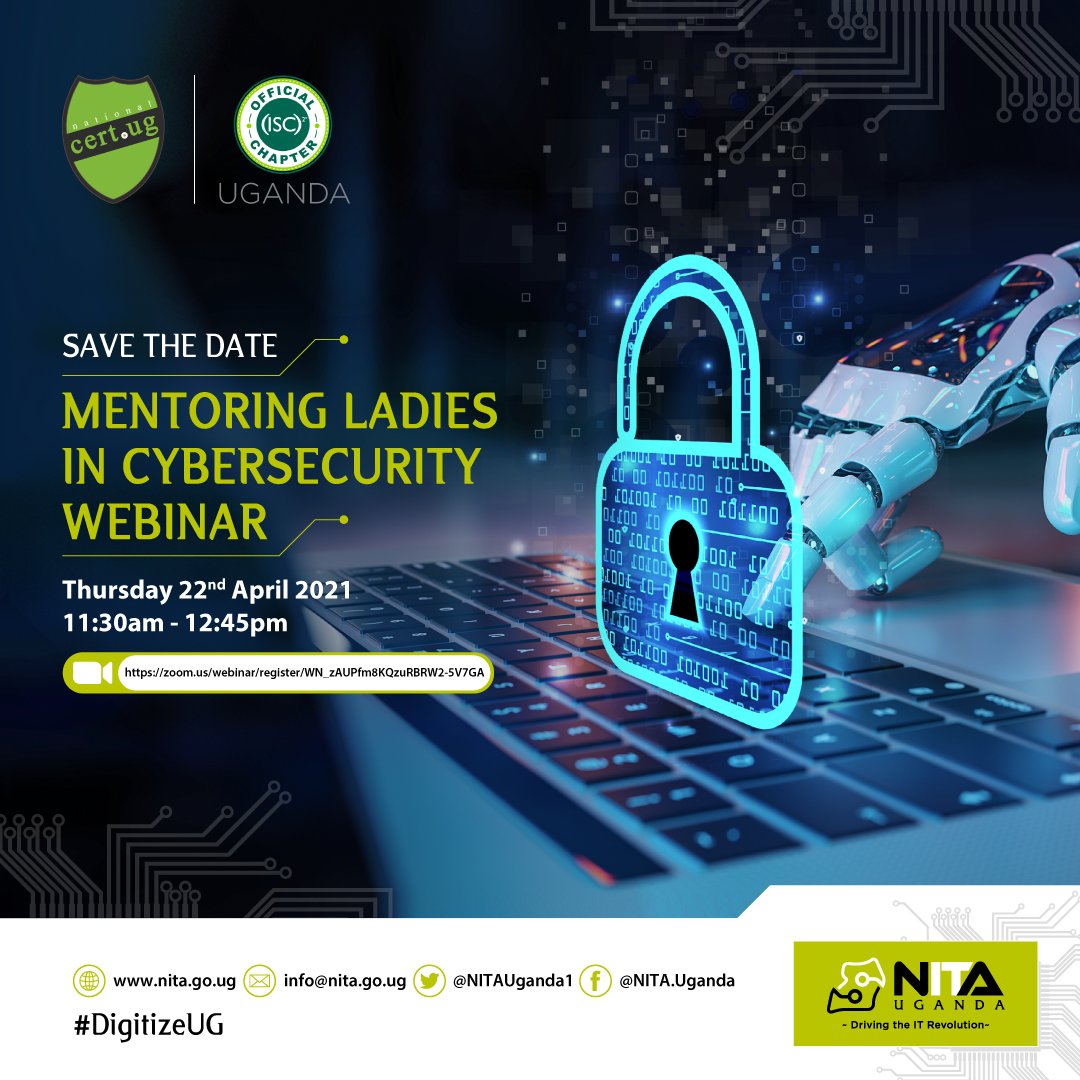 We are starting a series of events to mentor ladies in cybersecurity in collaboration with <a href="/NITAUganda1/">NITA-Uganda</a> - Share the registration link with any young lady that you know is undertaking an ICT related course or has recently graduated. - zoom.us/webinar/regist… #InfosecUG #GirlsinICT