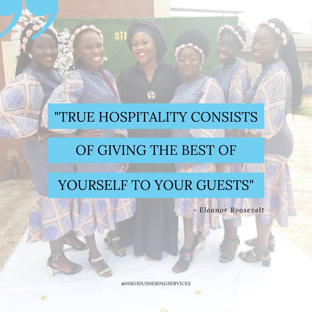 Hikodservices's tweet photo. "True hospitality consists of giving the best of yourself to your guests."

Words by Eleanor Roosevelt

Do have a lovely week ahead.

#ushersinnigeria #ushersingcompanyinnigeria
#MotivationalQuotes
#MotivationMonday https://t.co/5fYFmI56pc