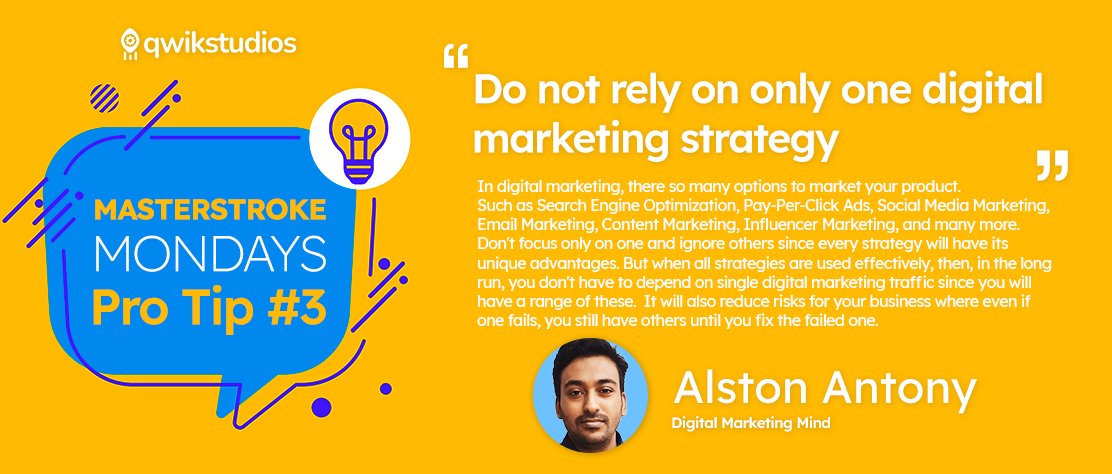 qwikstudiostech's tweet photo. This #MasterstrokeMonday's tip is from Alston of @dmarketingmind - Using just one #digitalmarketing medium? Well, wrong. #MasterStroke #mondays  
What are your views- a focussed single channel or an omni channel marketing? #startups are cash strapped, need to spend funds wisely. https://t.co/Yoz4AuY8Dy