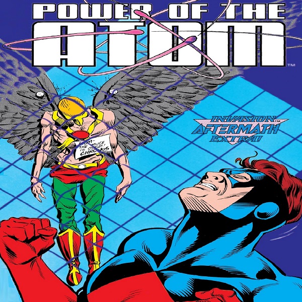 rolledspine's tweet photo. It's Mighty Mite Monday!

https://t.co/wGGaEsCmE7

Power of the Atom Podcast ep.610
Eye of the Storm

⚛Invasion! Aftermath Extra!
⚛By Roger Stern, Graham Nolan, K.S. Wilson and more!
⚛From 1988's Power of the Atom #8, Starman #6 &amp; Invasion #3!
⚛#AtomPod https://t.co/Jz0UlN07P7