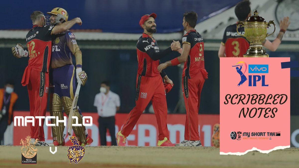 MyShortTake's tweet image. Ep 10: @RCBTweets  v  @KKRiders
 
The RCB Juggernaut rolls on!!!

Read the rest @ bit.ly/3dwA0tf

#IPL2021 #IPL #ScribbledNotes #IPLNews #RCBvKKR