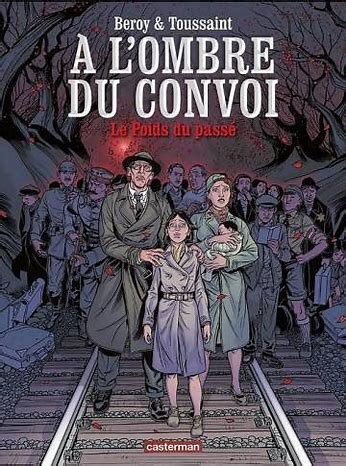 Une Bande-dessinée en 2 volumes (2012 & 2013) s’inspire largement de l’action de Youra et de ses 2 amis: « A l’ombre du convoi ». (22)