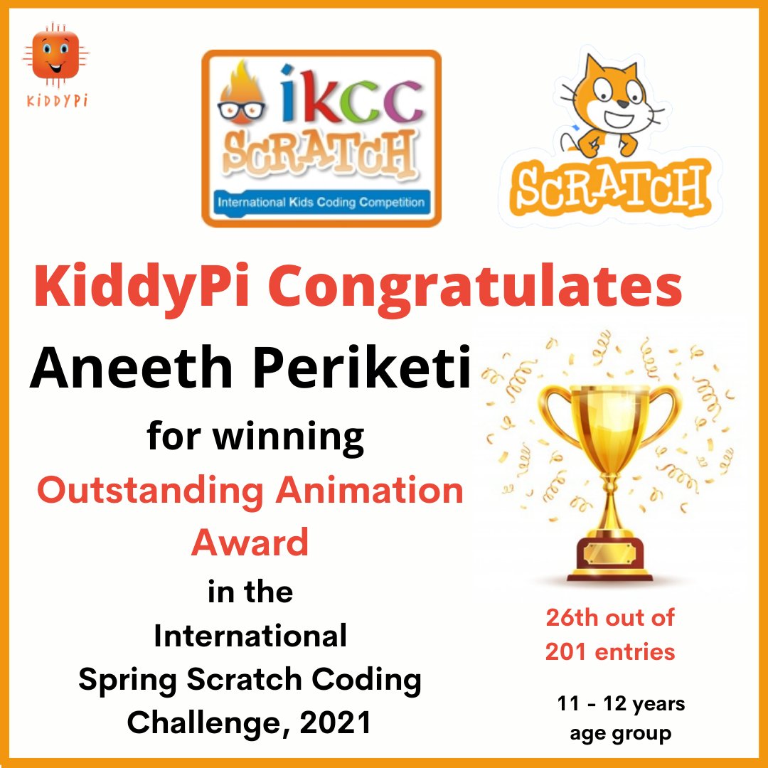 kiddypi1's tweet image. Congratulations from KiddyPi!!

Aneeth Periketi has won
the Outstanding Animation Award (11-12 age group)
in IKCC Spring Scratch Coding Challenge, 2021.

Total number of awards
won by
Indian participants
in the age group of
11 to 12 years is
3.

#scratch #robotics #codingcontests