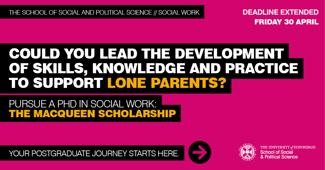 uoessps's tweet photo. The Macqueen Scholarship – funding to research the experiences of one-parent families, through our PhD Social Work programme with @SocialWorkEdinU in #Edinburgh.
Apply by 30 April ➡️
https://t.co/G4Ynxn11xj
#StudySocialWork
@LifeChangesTrst
@SWAcademicScot
@PKHinnovation https://t.co/D1sW62fKDv