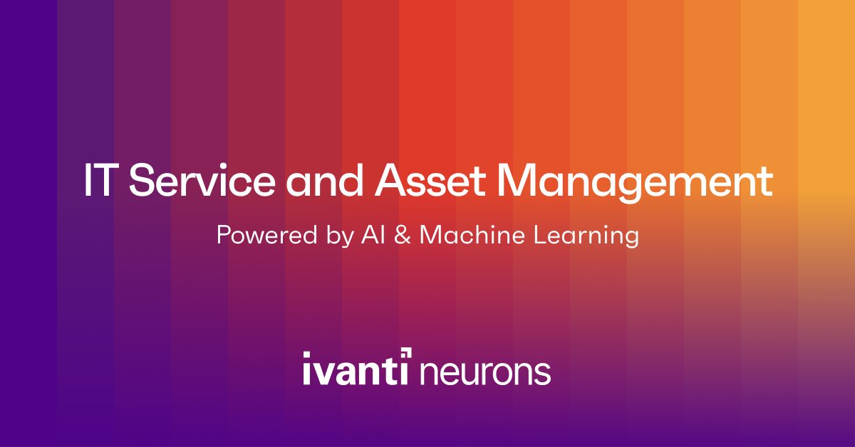 📢  NEW PRODUCT ANNOUNCEMENT! Ivanti Neurons for ITSM leverages Interactive Neurons powered by AI/ML to recommend and self-heal issues in real-time for contextual, personalized employee experiences in the #EverywhereWorkplace. Learn more: ivanti.social/Neurons-ITSM