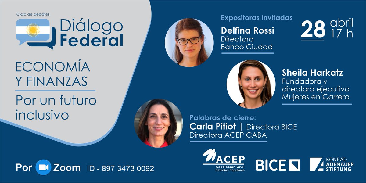 acepnacional's tweet photo. 📲 AGENDA 🗓️ 28/04 a las 17 h
#DiálogoFederal | Conversaremos con la directora del Banco Ciudad @rossi_delfina, la directora ejecutiva de @mujerescarrera1 @sheilahar1 y la directora del BICE @carlabpitiot sobre el desarrollo económico con enfoque de género🙌 c/ @KAS_Argentina https://t.co/A1msA0rT0S