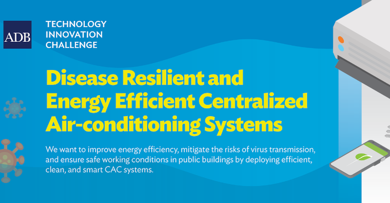 ADB_Europe's tweet image. Calling all innovators! We're looking for technologies to ensure safe working conditions in public buildings by deploying energy-efficient, disease-resilient, &amp;amp; smart centralized air-con systems. #ADBHackathon 

📅 Submit your entries by May 10, 2021. 

challenges.adb.org/en/challenges/…
