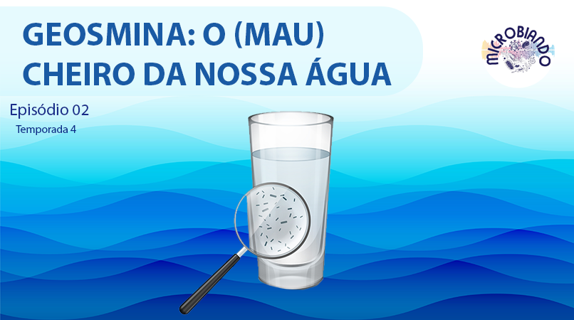microbiando's tweet photo. Que porcaria é essa de geosmina que tem deixado a água dos cariocas com gosto e cheiro de terra??
Vem descobrir no episódio novo do #Microbiando!
🎧 Ouça no seu app favorito 👉 https://t.co/8WStPykSRS https://t.co/HMMyRwbfTa