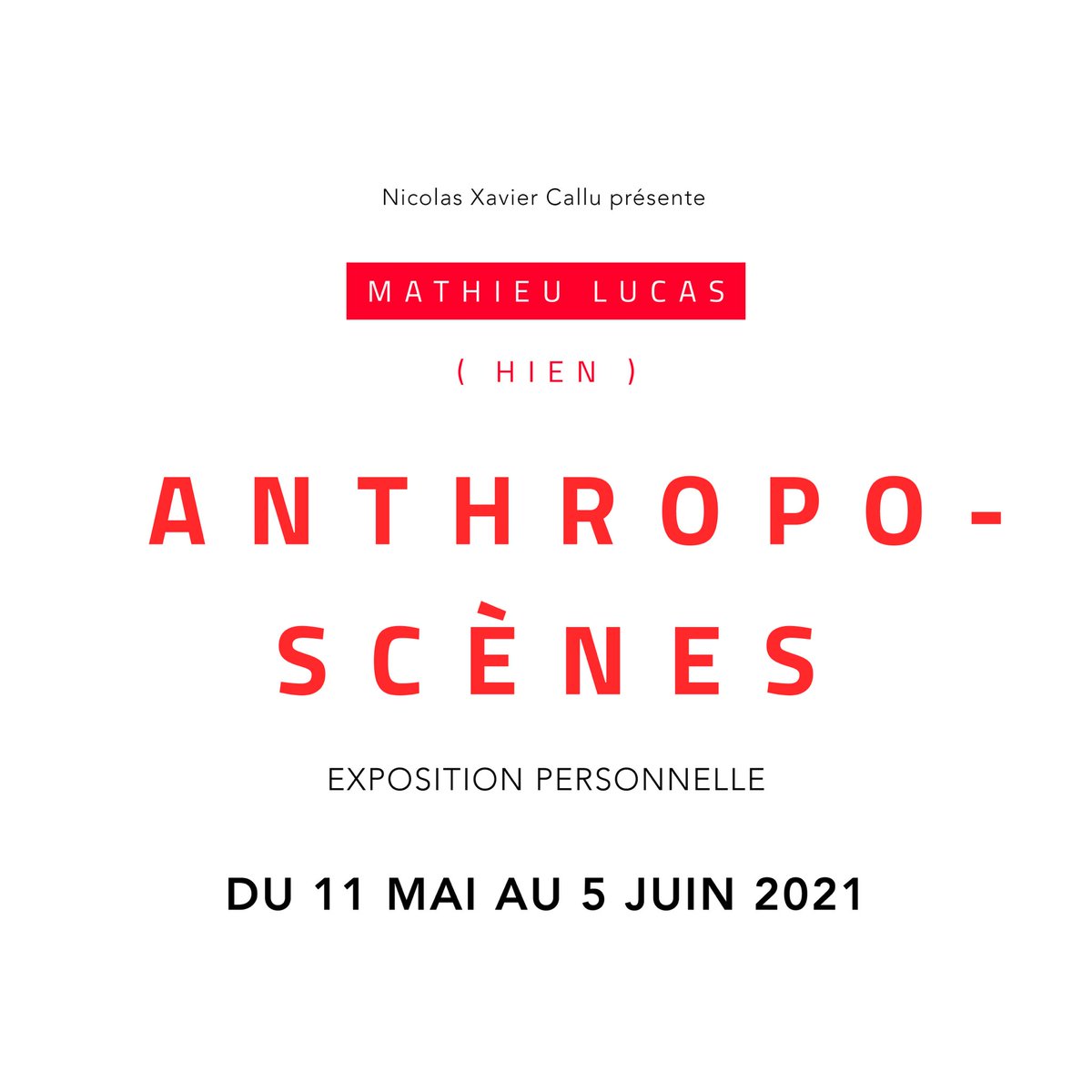 GalerieXavier's tweet photo. ➡️ANTHROPO-SCENE ⬅️
L’exposition personnelle de MATHIEU LUCAS (HIEN) à découvrir prochainement à la galerie.
Du MARDI 11 MAI au SAMEDI 05 juin.
@galerienicolasxavier
#mathieulucas #hien #art #artcontemporain #artcontemporary #fineart #galerienicolasxavier https://t.co/qV9YEjOV6B