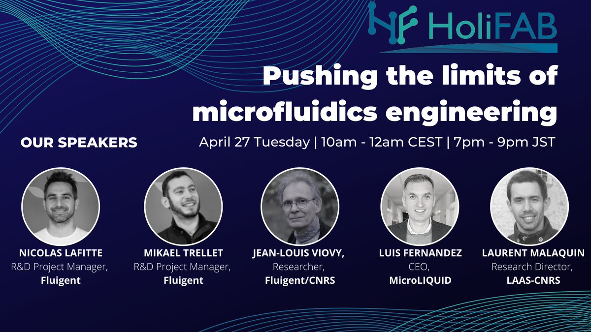 HoliFAB will held a Webinar |Tuesday April 27th| starting at🕑10 AM CEST| 7 PM JST
It will present its production lines for #microfluidics chips, system design and manufacturing, highlighting achievements in several applications 
Join us!
💾Register here: zoom.us/webinar/regist…