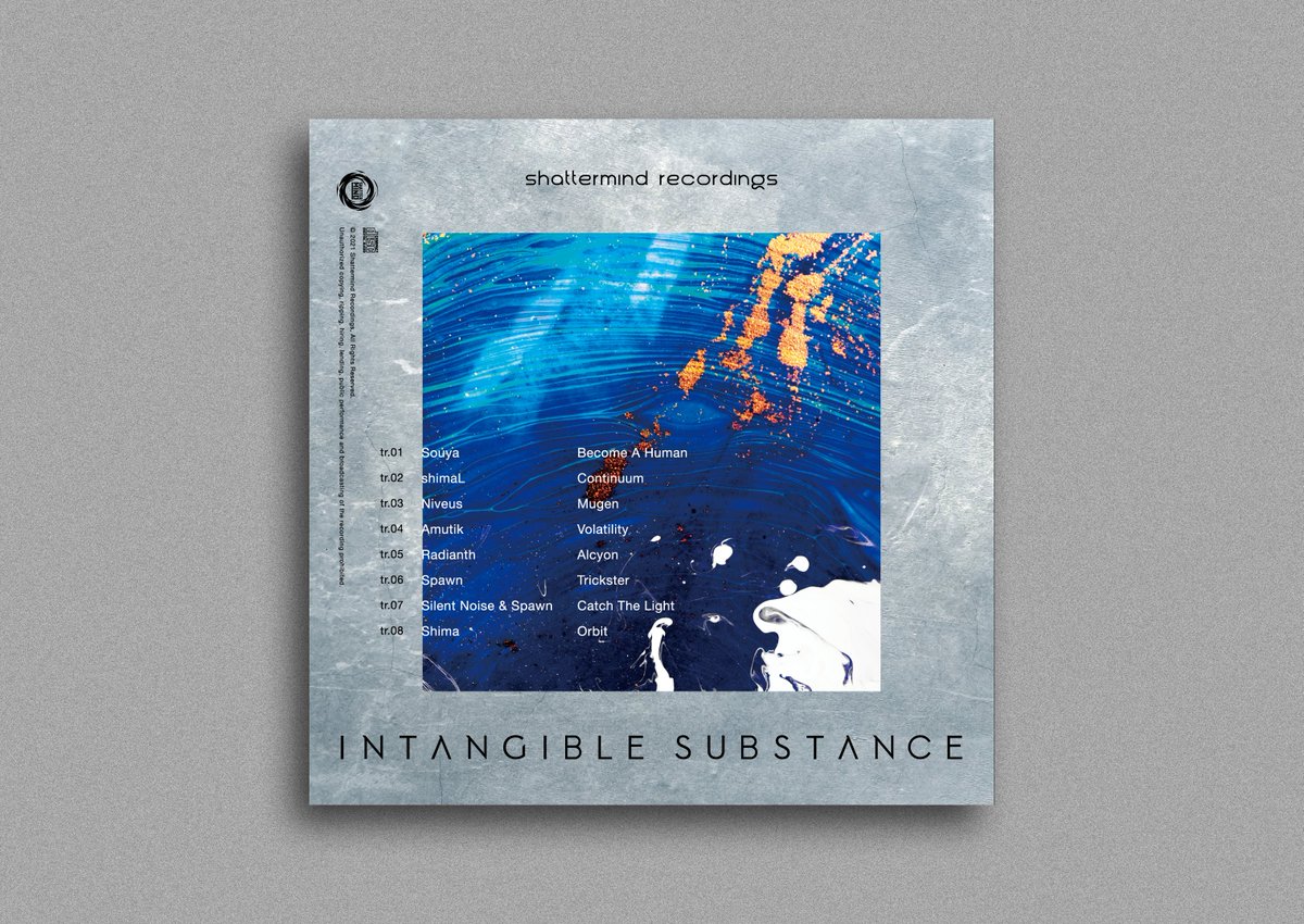 Shattermind Recordingsさんの  #春M3新譜 『Intangible Substance』CDデザインを担当させて頂きました。相変わらず各楽曲のクオリティが高すぎて、これ本当にこの値段で聴けるの?って感じなので、トランス好きは必聴なアルバムとなっています。是非!
https://t.co/WSJLjQqkW9 