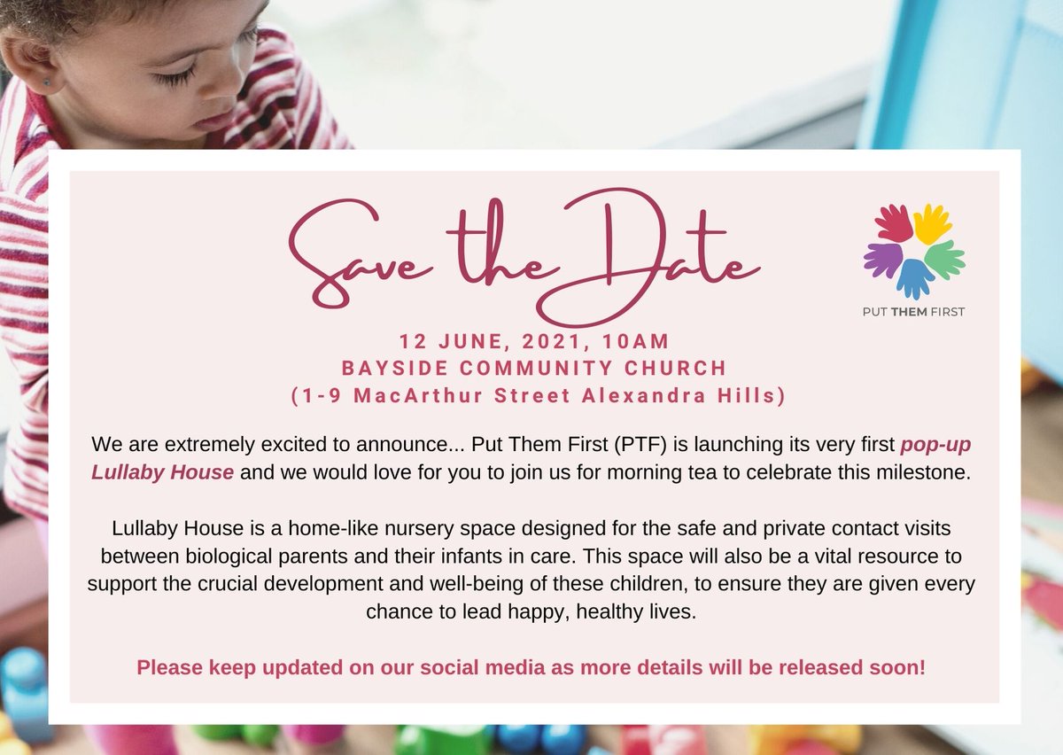 putthemfirstaus's tweet photo. #SaveTheDate for our pop-up Lullaby House opening🎈. We invite you to come and celebrate this special milestone with us on Saturday 12 June💕. 
#FosterCare #FosterChildren #AlternativeCare #FosterCommunityBrisbane #PTF #PutThemFirst #LullabyHouse #CarersBrisbane https://t.co/xSsLhR74BC