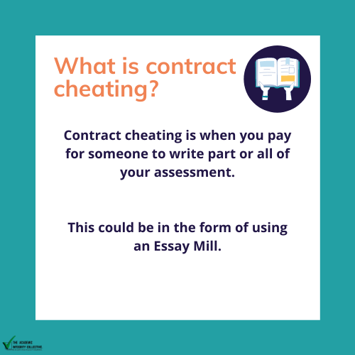 AcademicInteg's tweet photo. Contract cheating is when you pay for someone to write part or all of your assignment. This could be in the form of an essay mill. This is a colloquial term for dangerous services that churn out numerous assignments #BetterByU #BanEssayMills #AcademicIntegrity https://t.co/pEJ2LnxG1f