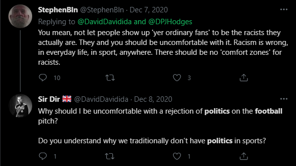 @DavidDavidida @ellythegoalie @Jiminho_ @PoliticsForAlI ur so weird? you have a problem with tackling racism in football because you claim to not like mixing politics and football but seem to justify the Prime Minister of the UK intervening in something that is in comparison very petty and not nearly as important?