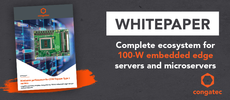 congatecAG's tweet photo. #congatec presents complete #ecosystem for 100W #embedded #edgeservers and #microservers

Learn more about it and download the #whitepaper at: https://t.co/YrM47gNiCs

@AMDembedded @epyc3000 https://t.co/G1sREE7DGl