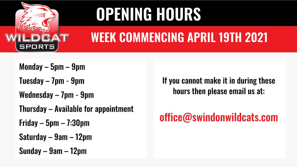 🚨OPENING TIMES 🚨

Check out our opening times for the upcoming week. 👀

If you can't make it in during these times ⬇️

👨‍💻 office@swindonwildcats.com
☎️ 07787979791