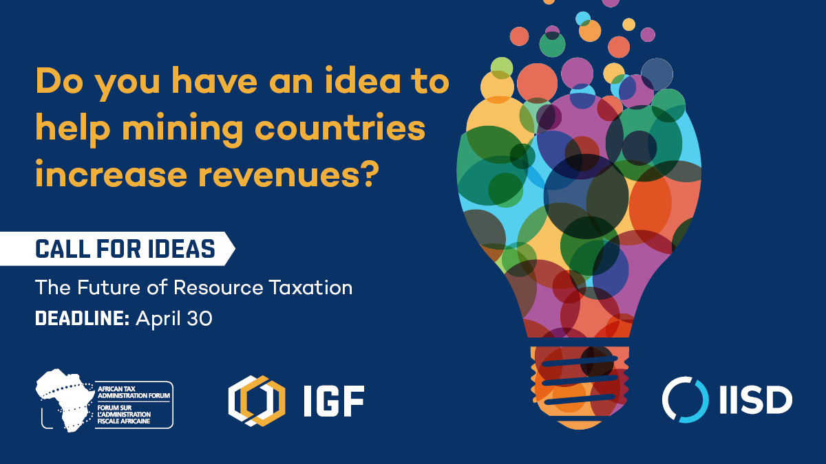 💡Do you have a creative policy idea for developing countries increase revenues from #mining? 

Would you like to share it with gov't officials in developing countries?

Submit your idea by April 30: bit.ly/IGFideas
#FutureofResourceTaxation #BEPSinMining