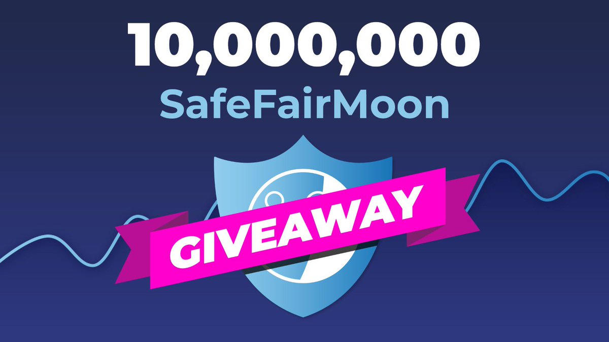 SafeFairMoon's tweet image. 1/2 #GIVEAWAY: 10,000,000 $SafeFairMoon!  🚀

👍 Be 1 of the first 5k SafeFairMoon holders 
👍 Follow @safefairmoon on Twitter
👍 Like &amp;amp; Retweet this tweet
👍 Tag 2 friends in the comments

What if #SafeFairMoon will be worth $1+?  😎

Rules/info in the Tweets below.👇 #BSC #DeFi