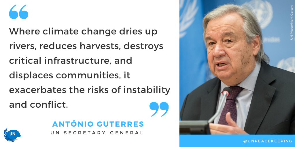 🟩Climate change🌎 is exacerbating existing ⚠️risks to international peace and security - while also creating new ones. 📢It's time for #ClimateAction. @UNPeacekeeping