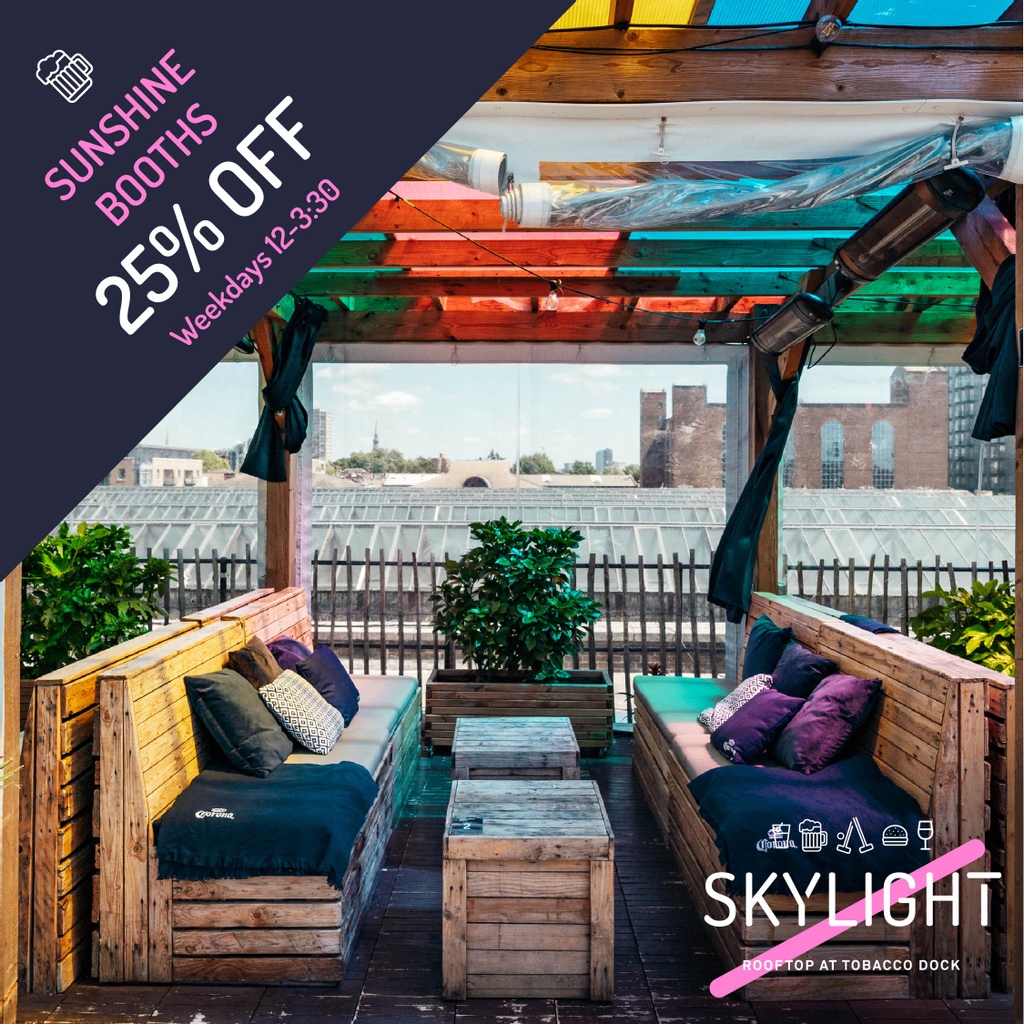 Reminder: We're back to our normal opening hours of Thursday - Sunday, so don't come down today. We've got 25% off sunshine booth bookings on Thursday/Friday this week, so come along for an afternoon drink, or bring your laptop and work on the rooftop. #skylightlondon