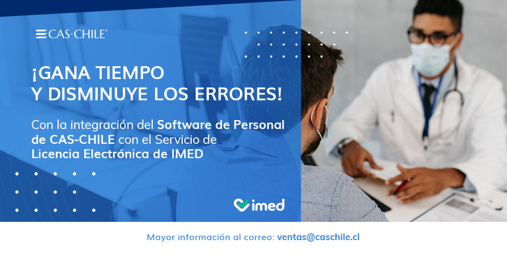 Cas_Chile's tweet photo. En conjunto a @imedchile que complementa nuestro #software, este servicio integral permite administrar las licencias médicas de forma digital. Además de tramitar, recibir información y realizarle seguimiento. 

Para más información ingrese aquí https://t.co/T0xe9O12SX 👈 https://t.co/wnZ6BV4vsC