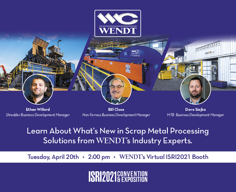 wendtcorp's tweet photo. Join us at 2:00pm in our virtual booth on the opening day of the #ISRI2021 Convention. Don't miss this exclusive opportunity to hear WENDT's Business Development Managers discuss the la... #scrapmetalrecycling #onepartnership #onesolutionprovider
#ISRI2021 https://t.co/J9vI9XGH20 https://t.co/xQqXBb0UZD