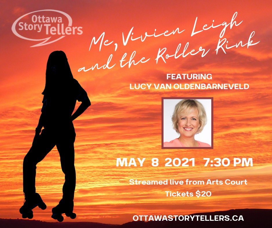 ottawastory's tweet photo. Don't miss it! "Me, Vivien Leigh and the Roller Rink" featuring Lucy van Oldenbarneveld. 
May 8th at 7:30pm ET.
Details and tickets: https://t.co/cqTot0YGQ5

#ottawastorytellers #storyteller #storytelling #ottawa #ottcity #ottarts #ottawaevents #myottawa #rollerskating #Hamilton https://t.co/yOFPpH1Guh