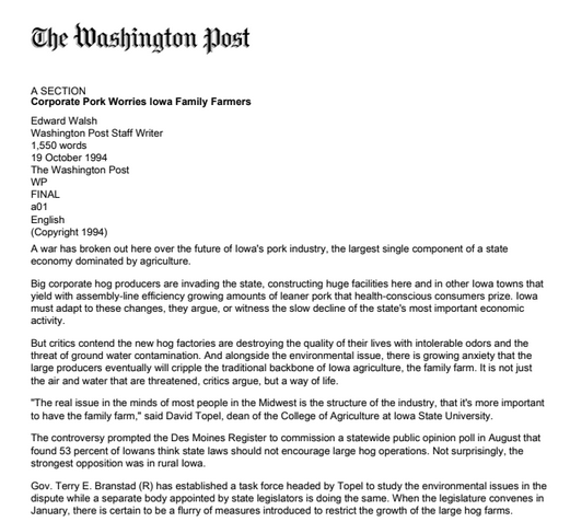 Forced to address the heated controversy, industry marshaled their political power to fend off regulation. The newly formed Iowa Pork Alliance enlisted Robert Ray, a beloved R former governor, to remind Iowans of hogs’ economic importance in statewide TV ads.