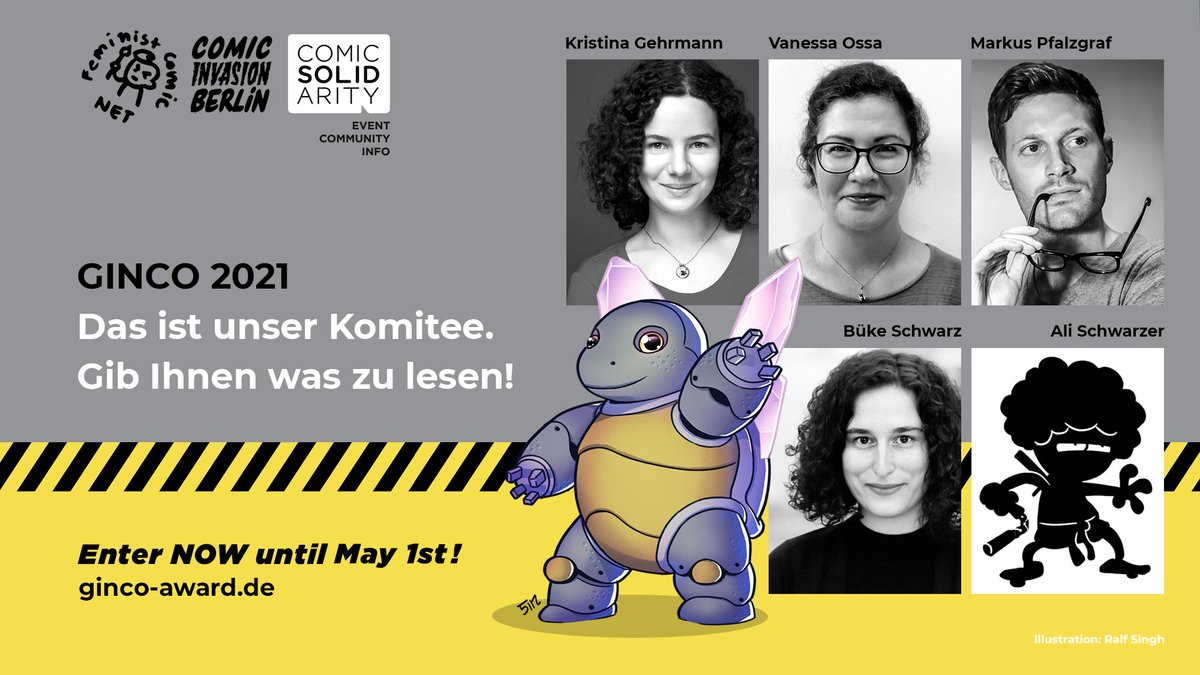 ginco_award's tweet image. Wir sind stolz, euch unser Komitee des #GINCO2021 vorstellen zu dürfen:

Kristina Gehrmann @KristinaDraws,
Vanessa Ossa, von @comicforschung,
Markus Pfalzgraf @ma_kuse und Ali Schwarzer @Eishle.

Gebt ihnen was zu lesen! 📖 🐢

ginco-award.de/de/preiskomite…