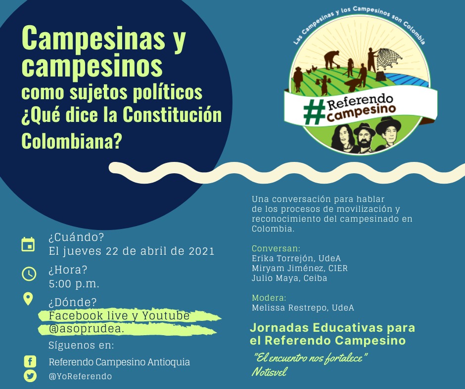 YoReferendo's tweet photo. Les invitamos al primero de 8 encuentros que conforman las Jornadas Educativas para el Referendo Campesino, donde analizaremos desde varias perspectivas cada uno de los 8 puntos que propone el Referendo Campesino. Iniciamos elbpróximo jueves 22 de abril con el punto 1. https://t.co/Zj5lutQNuA