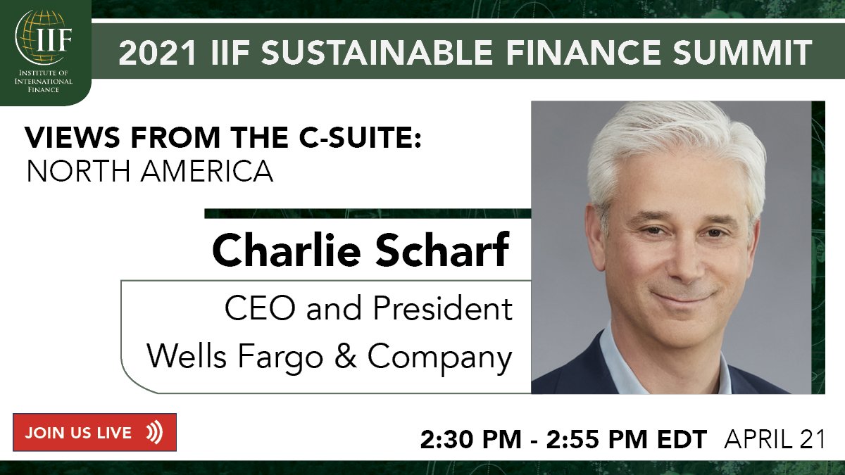 IIF's tweet image. Our IIF #SustainableFinance Summit on April 21 will bring together policymakers, regulators and industry leaders from around the globe. Tune in to hear from @WellsFargo President and CEO Charles Scharf, in conversation with @timothydadams. 

Register: bit.ly/2021SFS