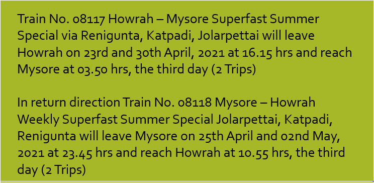 Fully reserved summer special train between Howrah-Mysore via Renigunta,Jolarpet, katpadi
Bookings open #SRupdates
