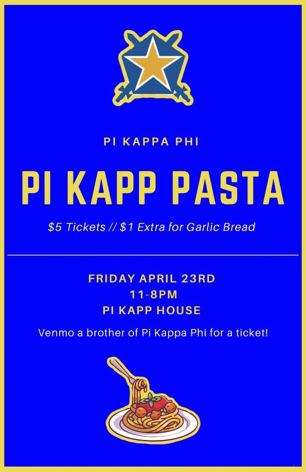 Our Pi Kapp Pasta is this Friday, April 23rd, from 11am-8pm at our on-campus house! Buy your tickets now by venmoing: Nicholas-Borrillo or a brother of Pi Kappa Phi‼️🍝